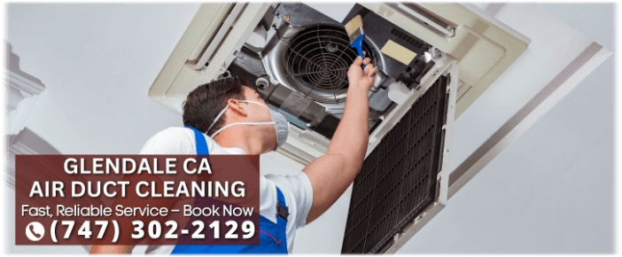 Air Duct Cleaning Glendale CA